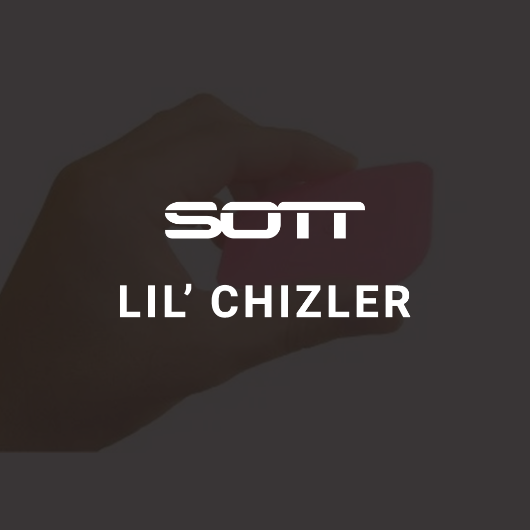 SOTT® Lil’ Chizler