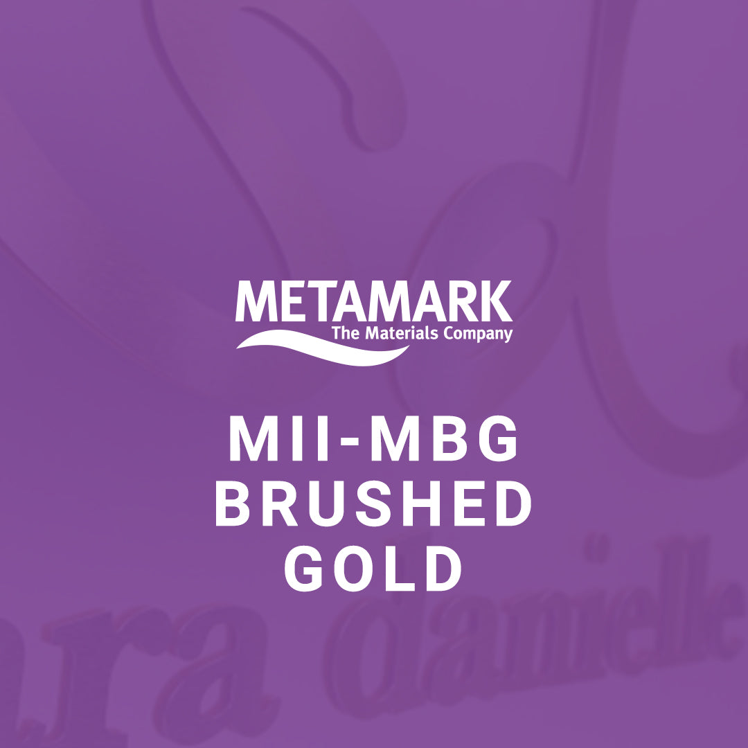 Metamark MII-MBG Brushed Gold